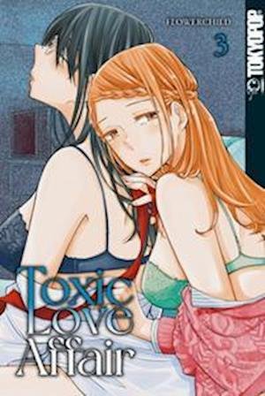 Cover for Flowerchild · Toxic Love Affair 03 (Taschenbuch) (2022)