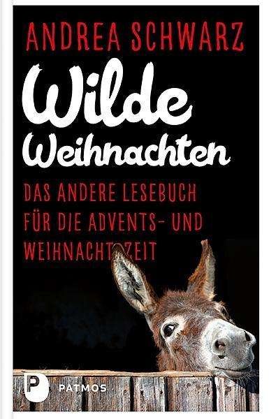 Cover for Schwarz · Wilde Weihnachten (Bog)