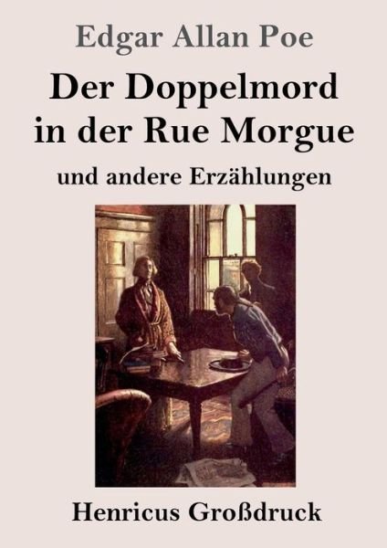 Cover for Edgar Allan Poe · Der Doppelmord in der Rue Morgue (Grossdruck) (Pocketbok) (2019)