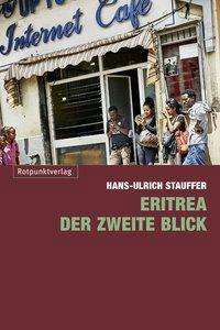 Cover for Stauffer · Eritrea - der zweite Blick (Book)