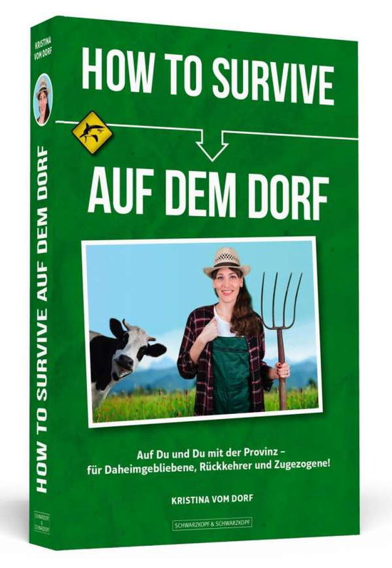 Cover for Ahnert · How To Survive auf dem Dorf (Book)