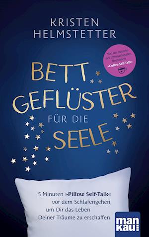 Cover for Kristen Helmstetter · Bettgeflüster für die Seele (Book) (2022)