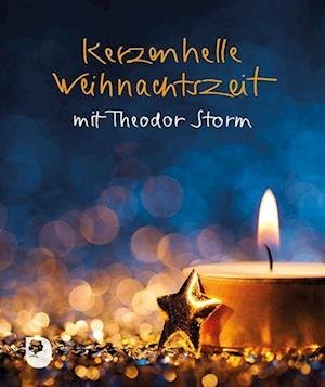 Cover for Theodor Storm · Kerzenhelle Weihnachtszeit (Book) (2022)