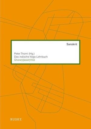 Cover for Peter Thomi · Das indische Yoga-Lehrbuch Gherandasamhita (Pocketbok) (2013)