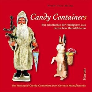 Cover for Wendy Kolar-Mullen · Candy Container (Paperback Bog) (2009)