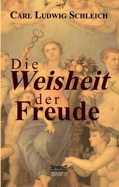 Cover for Schleich · Die Weisheit der Freude (Book)