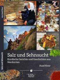 Cover for Azad Kour · Salz und Sehnsucht (Paperback Bog) (2020)