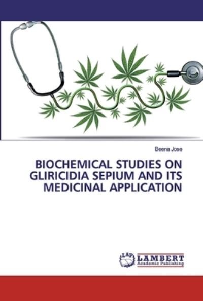 Cover for Jose · Biochemical Studies on Gliricidia (Bok) (2020)