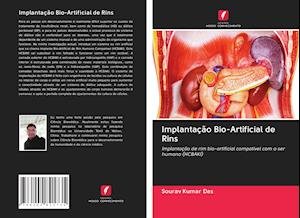Cover for Das · Implantação Bio-Artificial de Rins (Bok)