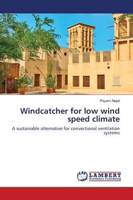 Cover for Nejat · Windcatcher for low wind speed cl (Book) (2020)