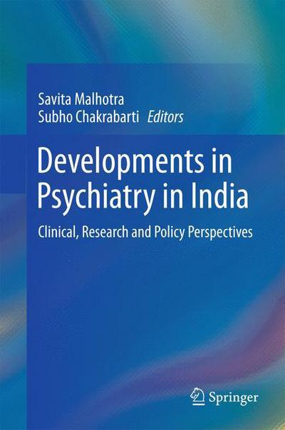 Cover for Savita Malhotra · Developments in Psychiatry in India: Clinical, Research and Policy Perspectives (Hardcover Book) [2015 edition] (2015)