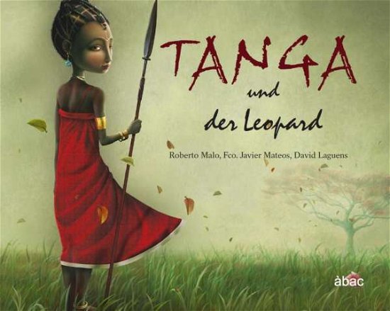 Cover for Malo · Tanga und der Leopard (Buch)