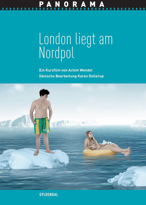 Cover for Karen Dollerup · London liegt am Nordpol (Sewn Spine Book) [1st edition] (2012)