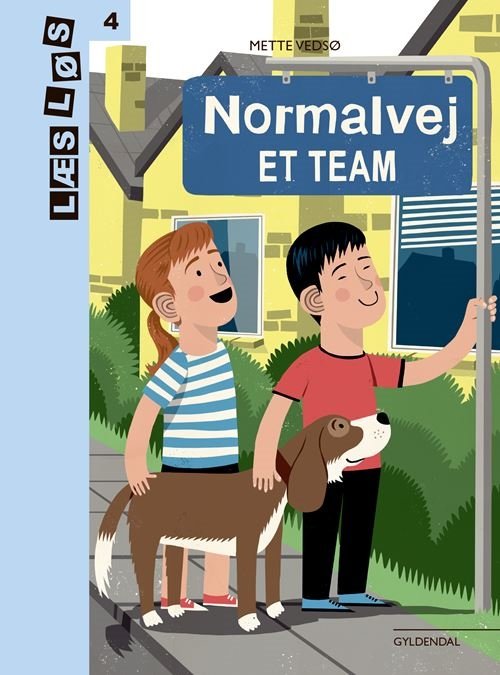 Cover for Mette Vedsø · Læs løs 4: Normalvej. Et team (Bound Book) [1º edição] (2021)