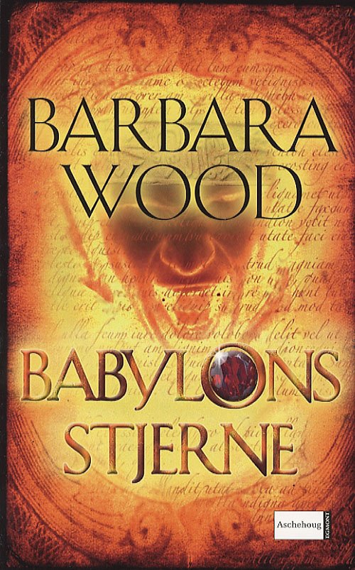 Cover for Barbara Wood · Babylons stjerne (Paperback Bog) [2. udgave] (2007)