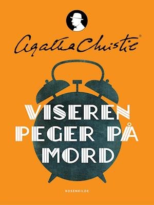 Cover for Agatha Christie · Agatha Christie: Viseren peger på mord (Sewn Spine Book) [4e uitgave] (2019)