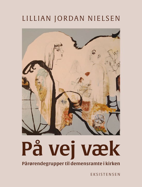 Cover for Lillian Jordan Nielsen · På vej væk (Hæftet bog) [1. udgave] (2022)