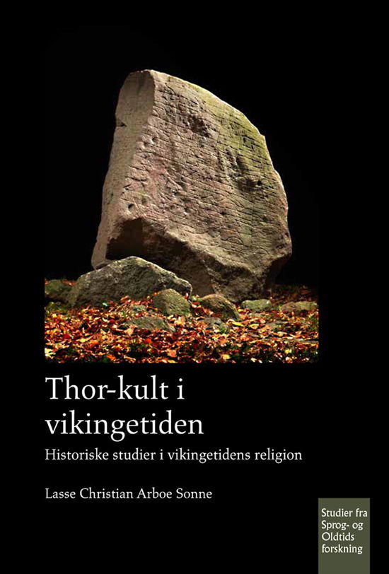 Cover for Lasse Sonne · Thor-kult i vikingetiden (Sewn Spine Book) [1º edição] (2013)