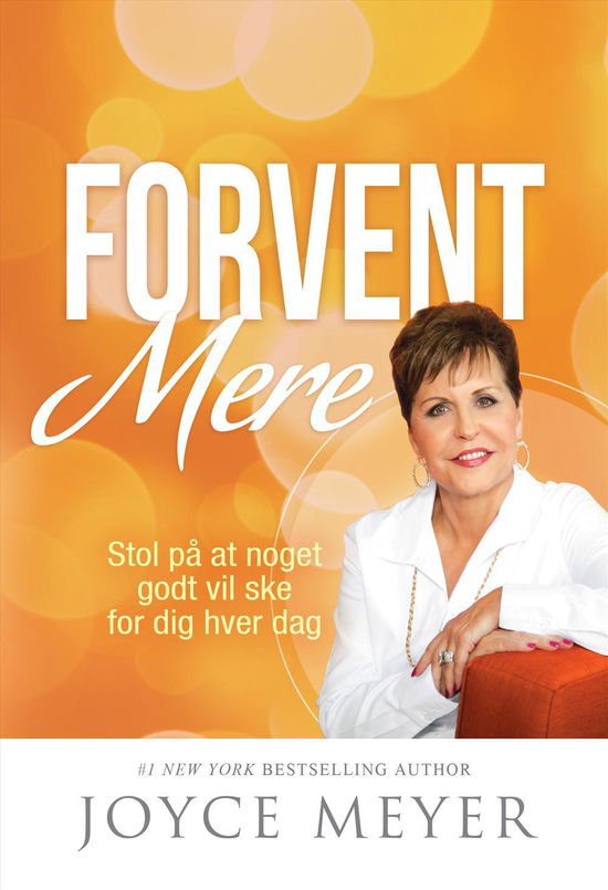 Cover for Joyce Meyer · Forvent Mere (Hardcover Book) [1st edition] (2016)