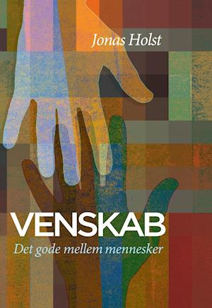 Cover for Jonas Holst · Venskab (Book) (2001)