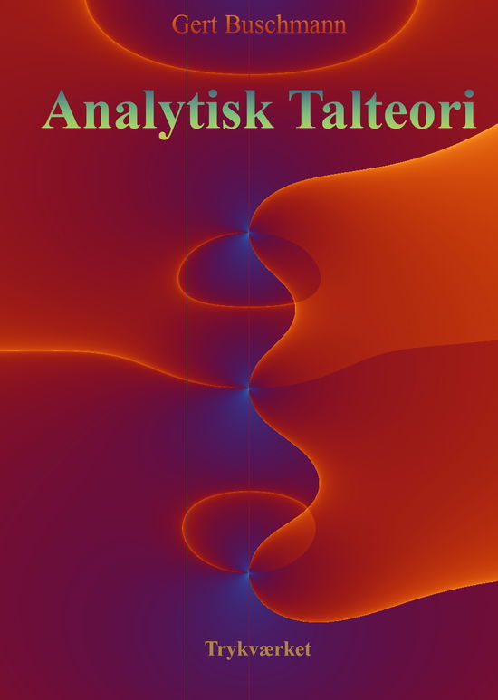 Gert Buschmann · Analytisk Talteori (Hardcover Book) [1º edição] (2021)