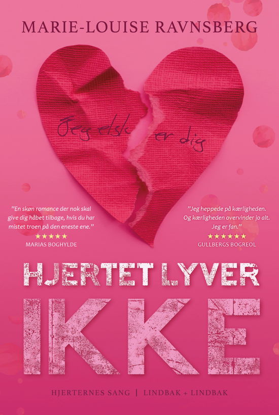 Hjerternes sang: Hjertet lyver ikke - Marie-Louise Ravnsberg - Bücher - Lindbak + Lindbak - 9788794384735 - 15. April 2024