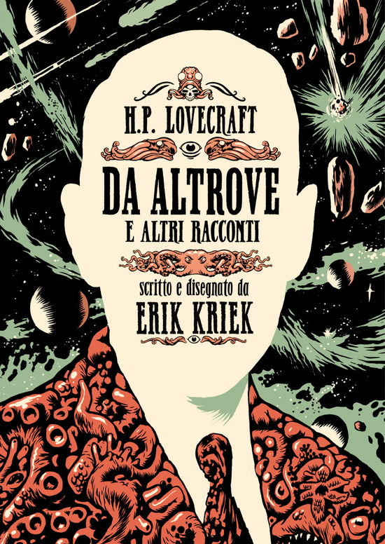 Cover for Erik Kriek · H.P. Lovecraft. Da Altrove E Altri Racconti (Book)