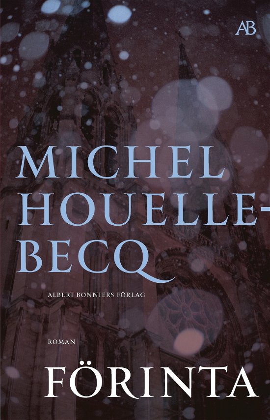 Cover for Michel Houellebecq · Förinta (N/A) (2023)