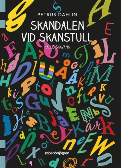 Cover for Petrus Dahlin · Kalle Skavank: Skandalen vid Skanstull (Book) (2019)