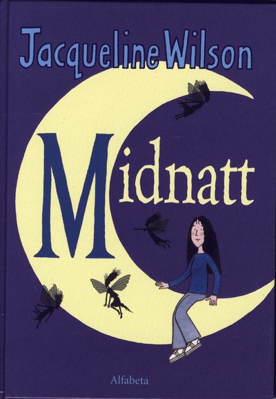 Cover for Jacqueline Wilson · Midnatt (Bound Book) (2007)