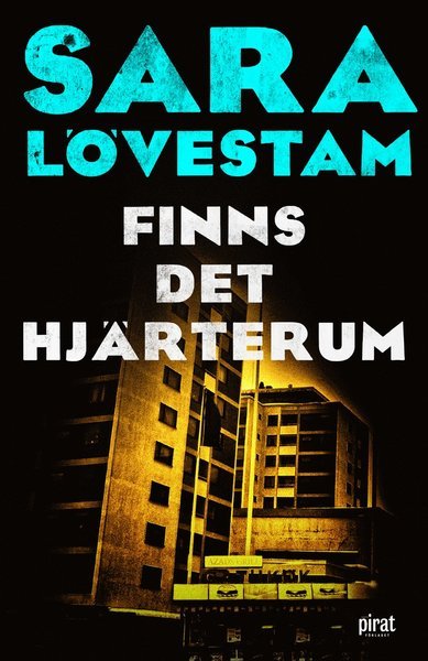 Kouplan: Finns det hjärterum - Sara Lövestam - Books - Piratförlaget - 9789164205735 - August 14, 2018