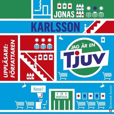 Cover for Jonas Karlsson · Jag är en tjuv (Hörbok (MP3)) (2015)