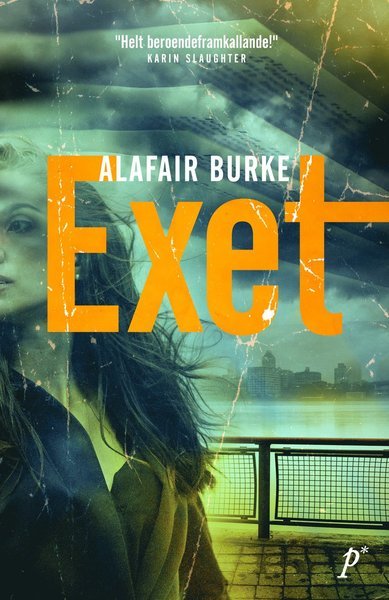 Cover for Alafair Burke · Exet (Innbunden bok) (2019)