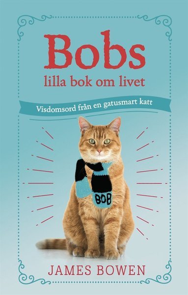 Cover for James Bowen · Bobs lilla bok om livet (ePUB) (2019)