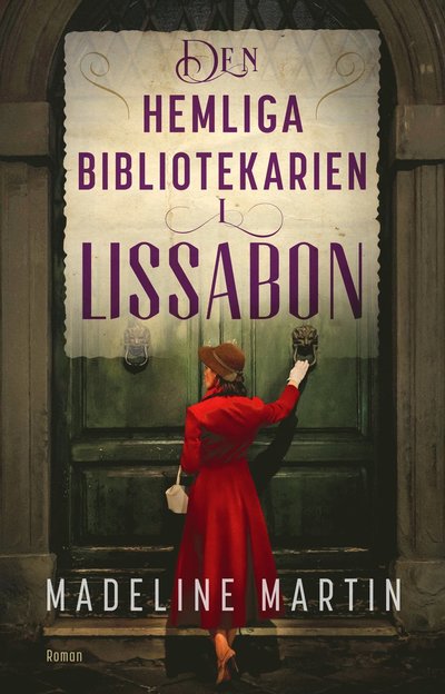 Cover for Madeline Martin · Den hemliga bibliotekarien i Lissabon (Paperback Book) (2025)