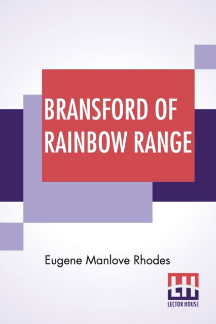 Cover for Eugene Manlove Rhodes · Bransford Of Rainbow Range (Paperback Book) (2022)