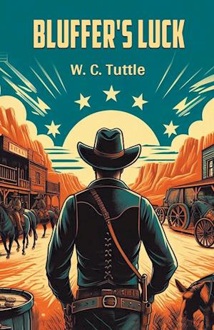 Cover for W C Tuttle · Bluffer's luck (Edition2024) (Paperback Bog) (2024)