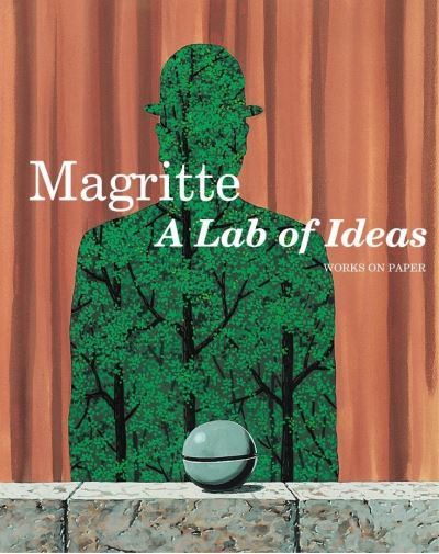 Cover for Julie Waseige · Magritte. A Lab of Ideas: Works on Paper (Hardcover Book) (2022)