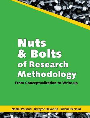 Cover for Nadini Persaud · Nuts and Bolts of Research Methodology (Paperback Book) (2019)