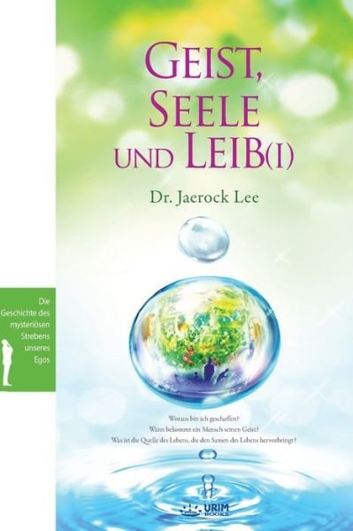 Cover for Lee Jaerock · Geist, Seele und Leib I (German) (Paperback Book) (2020)
