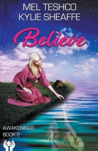 Cover for Mel Teshco · Believe - Awakenings (Paperback Book) (2022)