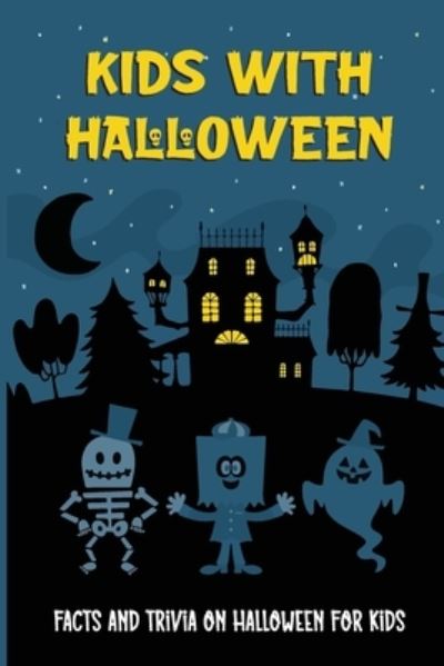 Cover for Lorita Yazzle · Kids With Halloween (Paperback Book) (2021)