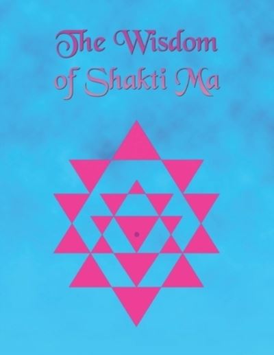 Cover for Lakshmi Yantra · The Wisdom of Shakti Ma (Paperback Book) (2021)