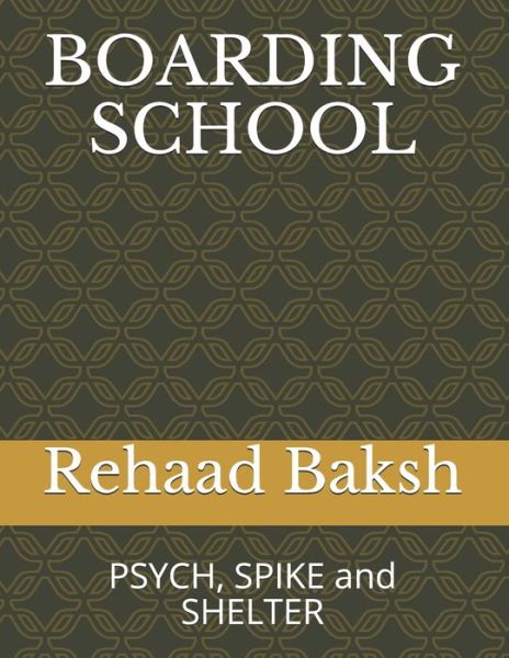 Cover for Rehaad Baksh · Boarding School (Paperback Book) (2020)