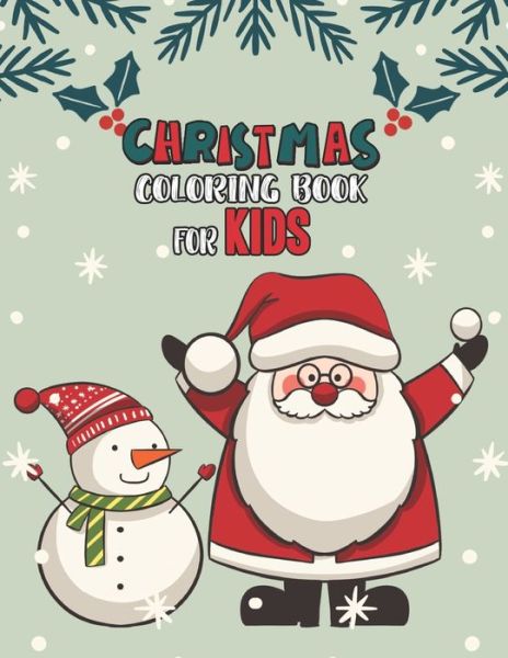 Cover for Mimouni Publishing Group · Christmas Coloring Book For Kids (Paperback Book) (2020)