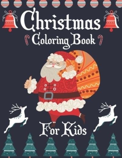Cover for Blue Zine Publishing · Christmas Coloring Book for Kids (Paperback Book) (2020)