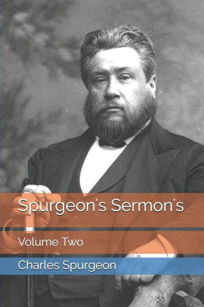 Cover for Charles H Spurgeon · Spurgeon's Sermon's (Paperback Book) (2020)