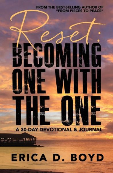 Reset - Erica D Boyd - Books - Independently Published - 9798644615735 - May 15, 2020