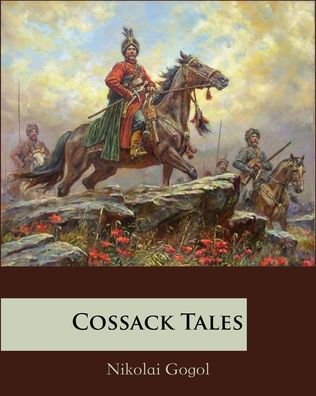 Cover for Nikolai Gogol · Cossack Tales (Annotated) (Pocketbok) (2020)