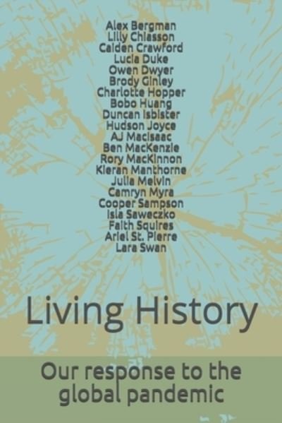 Cover for Hlc Students · Living History (Paperback Bog) (2020)